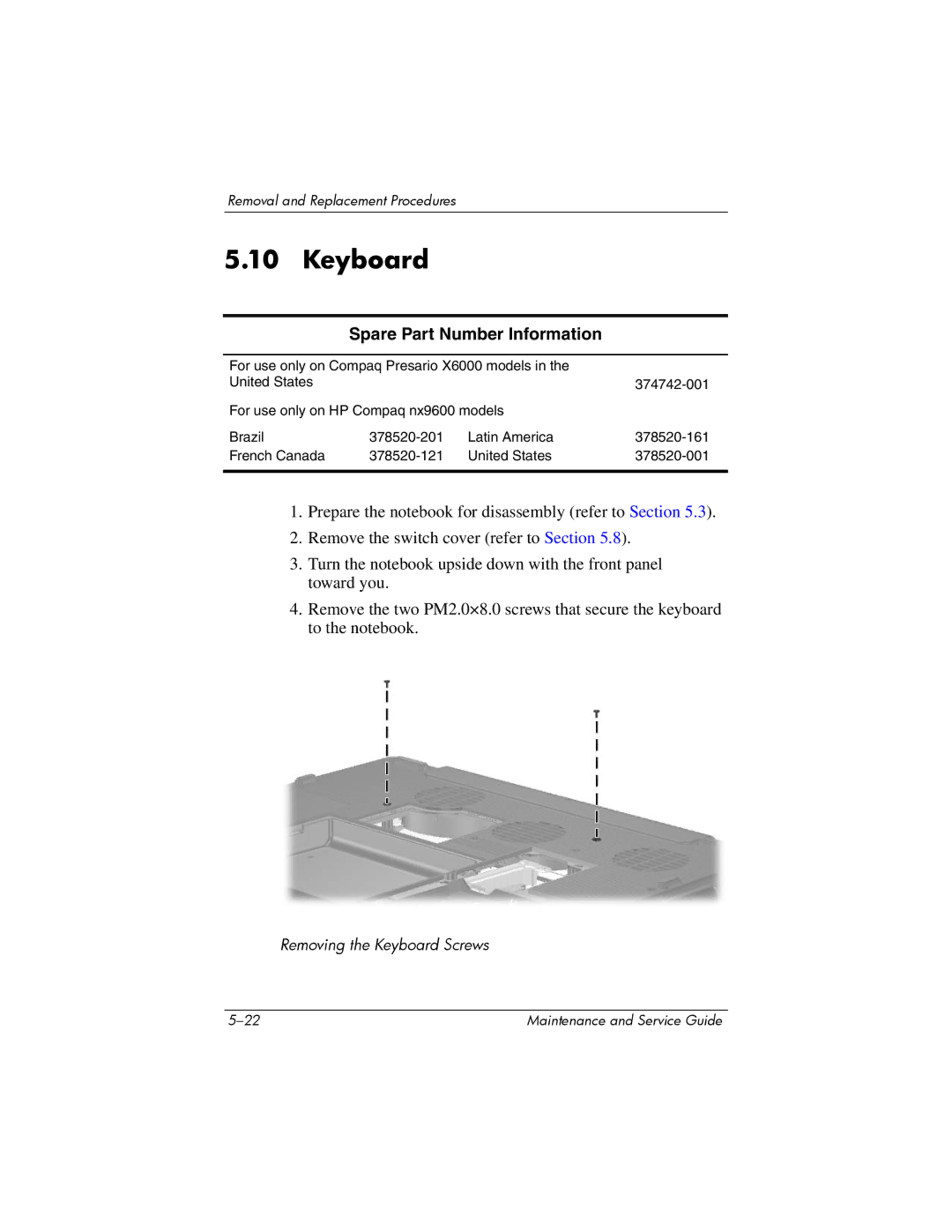 HP X6000, X6125CL, X6100, X6050US, X6050CA, X6001XX, X6002XX, X6003XX manual Keyboard 