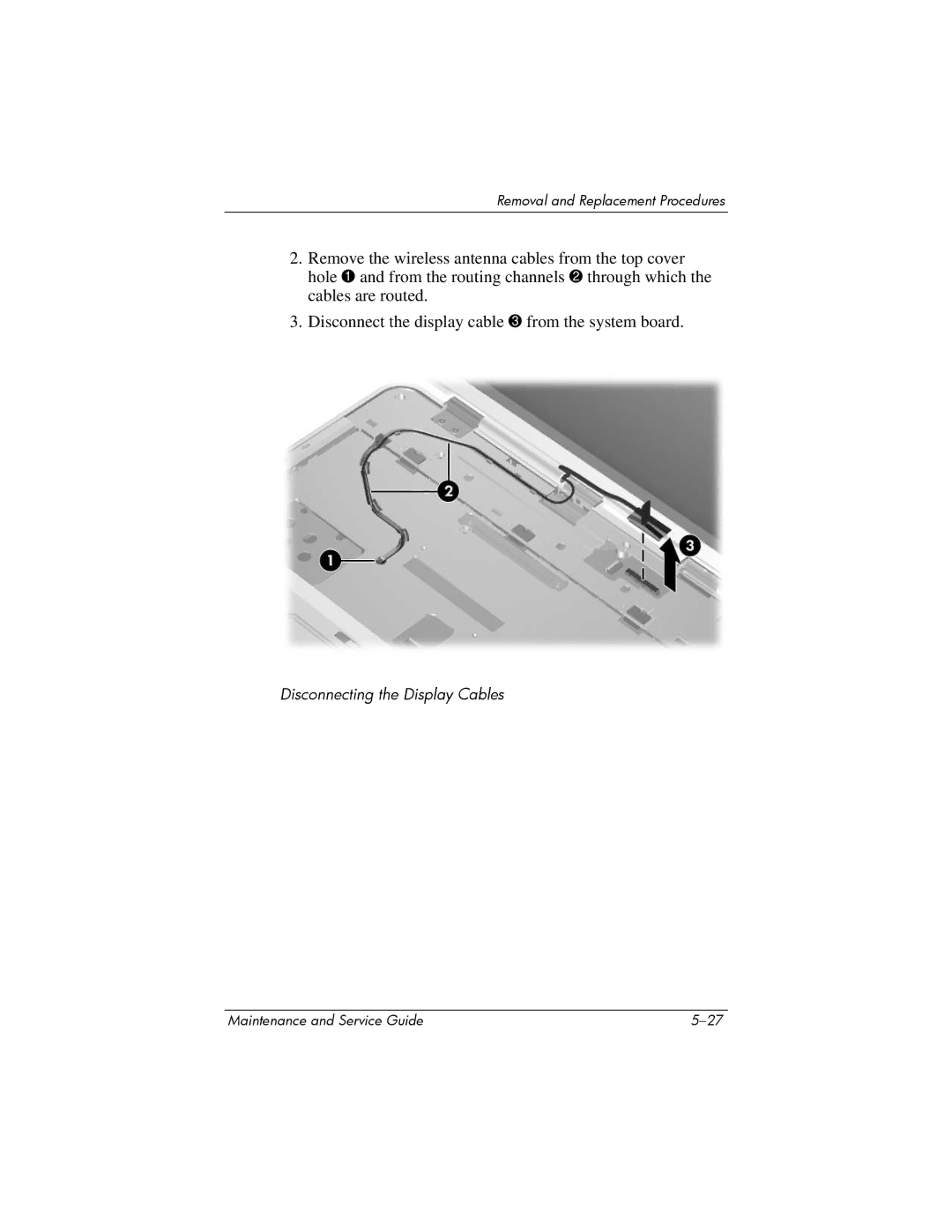 HP X6050CA, X6125CL, X6100, X6050US, X6001XX, X6002XX, X6000, X6003XX manual Disconnecting the Display Cables 