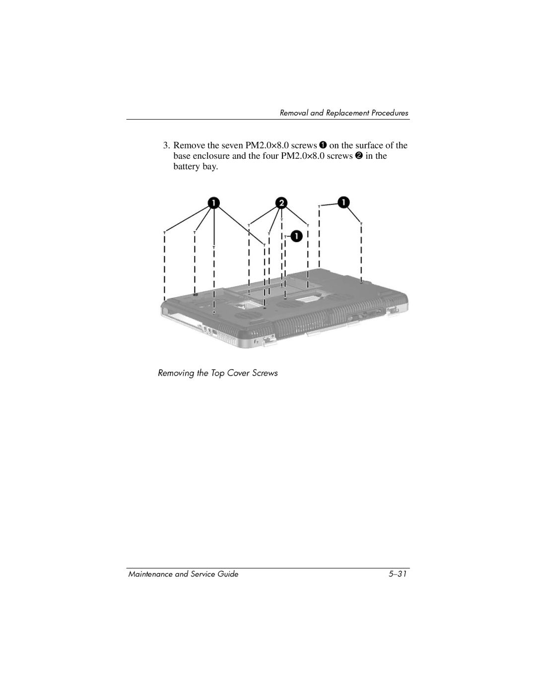 HP X6003XX, X6125CL, X6100, X6050US, X6050CA, X6001XX, X6002XX, X6000 manual Removing the Top Cover Screws 