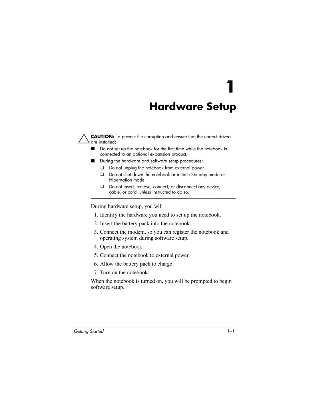 HP X6050CA, X6125CL, X6110US, X6050US, X6070US, X6105CL, X6001XX, X6002XX, X6000, X6003XX manual Hardware Setup 