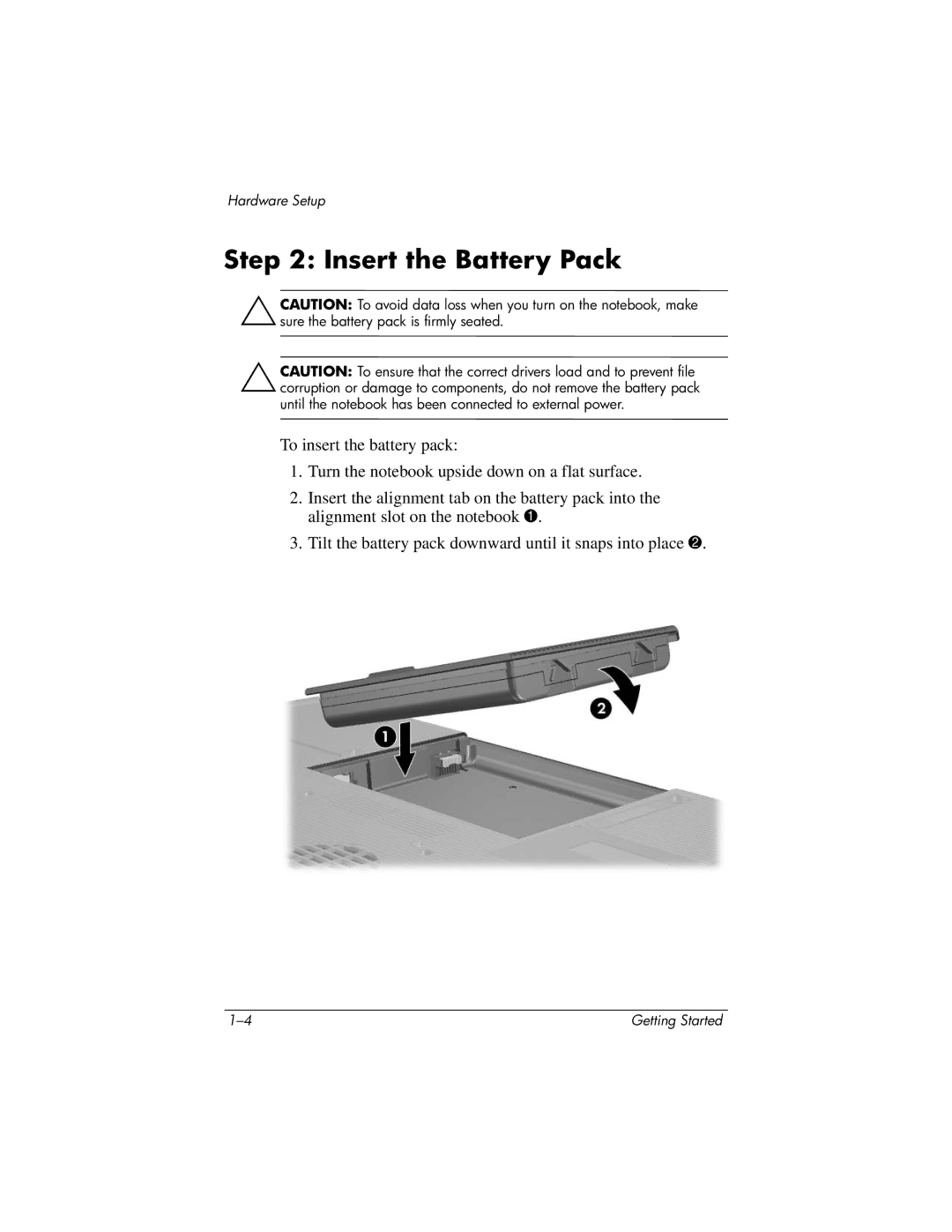 HP X6000, X6125CL, X6110US, X6050US, X6070US, X6105CL, X6050CA, X6001XX, X6002XX, X6003XX manual Insert the Battery Pack 