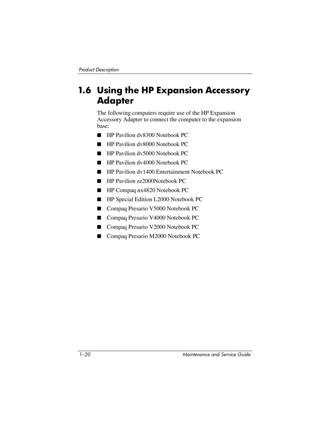 HP XB3000 manual Using the HP Expansion Accessory Adapter 