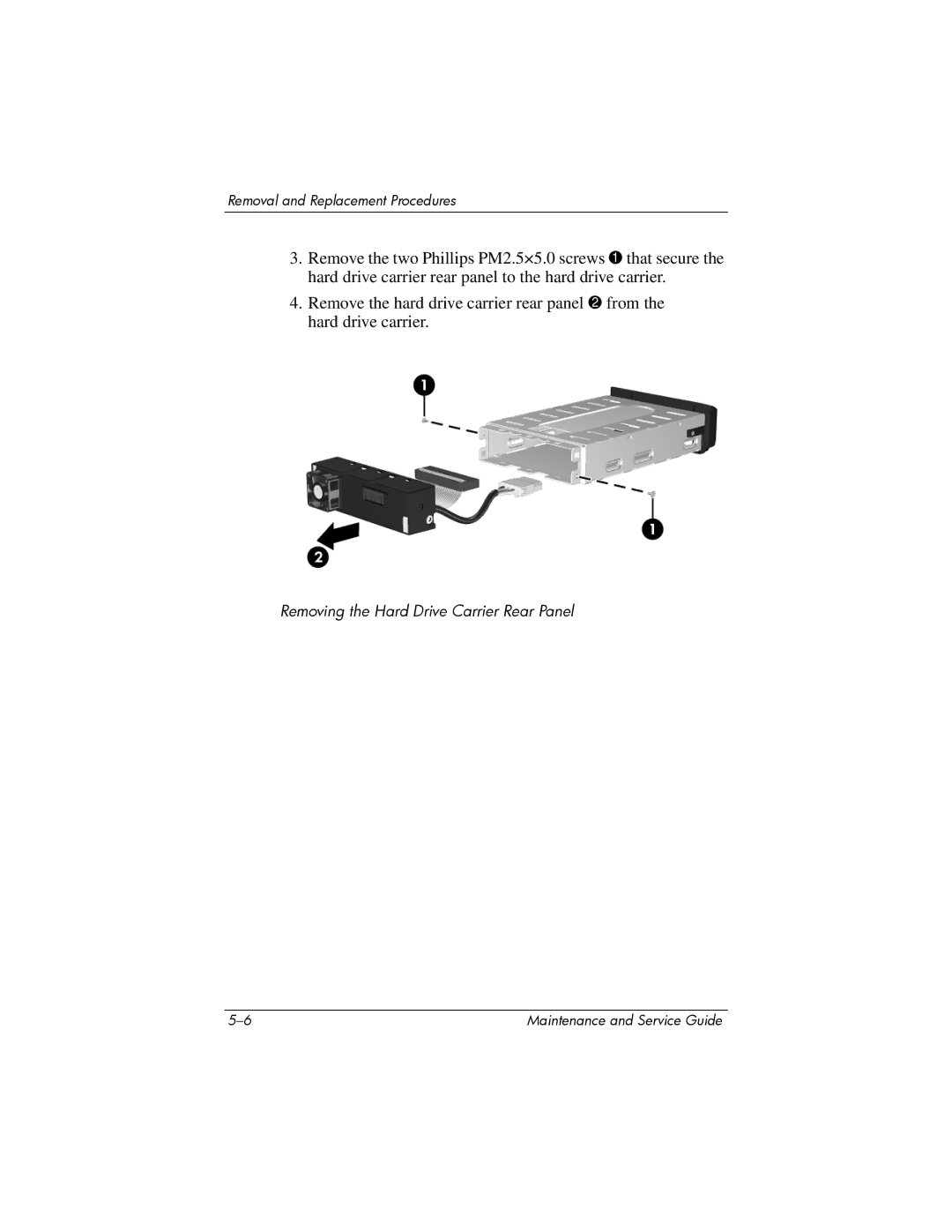 HP XB3000 manual Removing the Hard Drive Carrier Rear Panel 