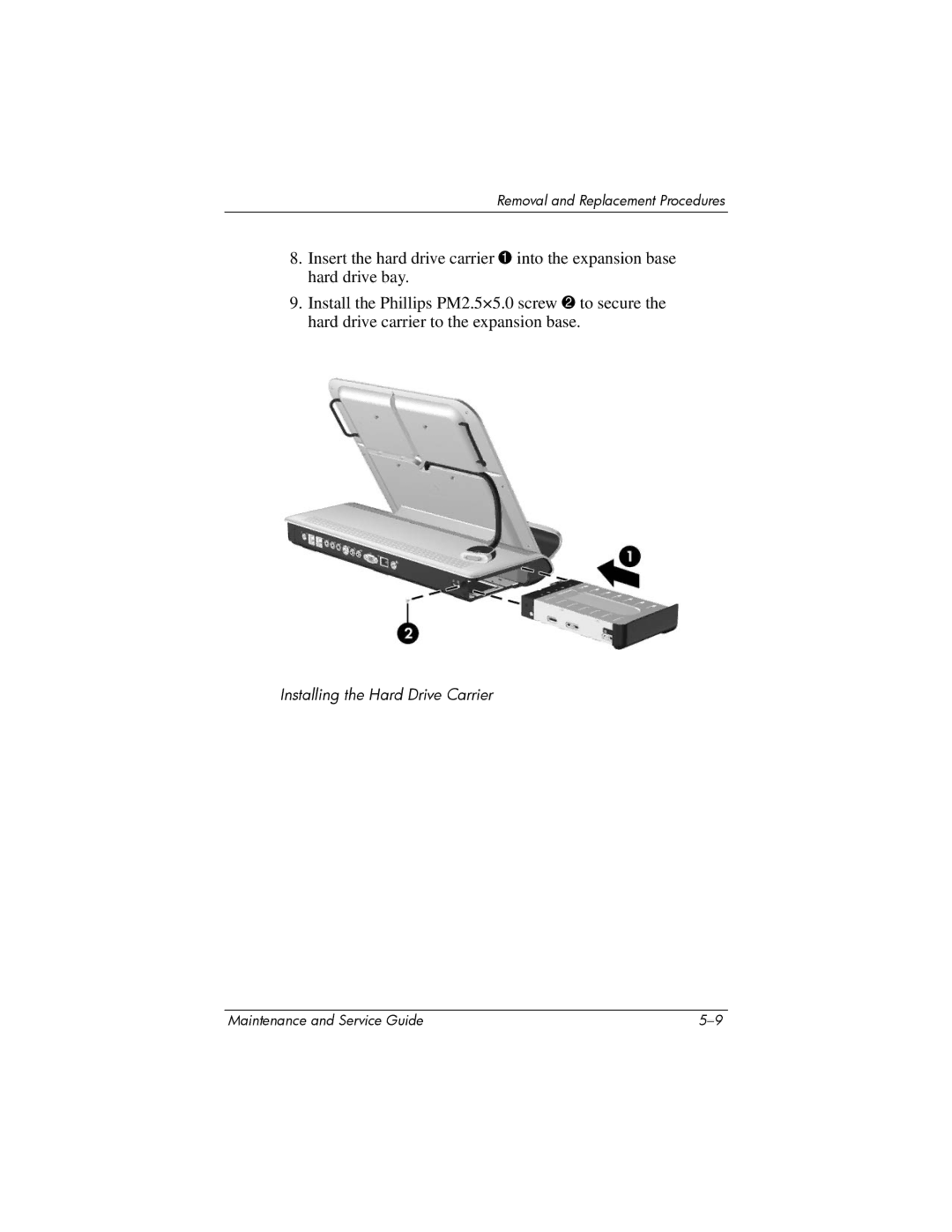 HP XB3000 manual Installing the Hard Drive Carrier 