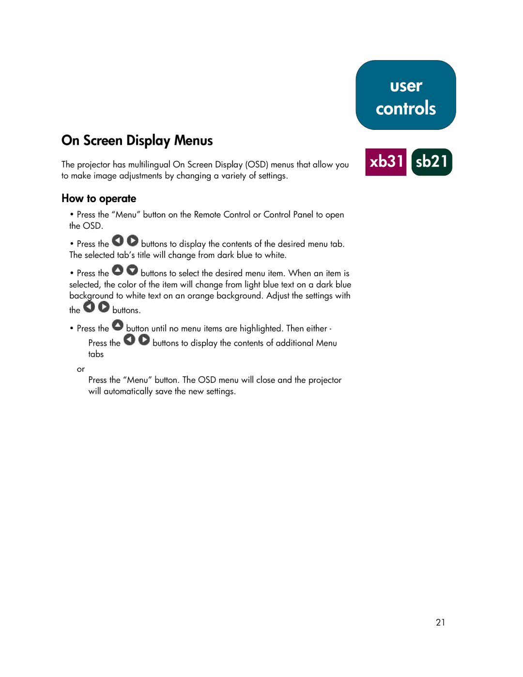 HP sb21, xb31 manual On Screen Display Menus, How to operate 