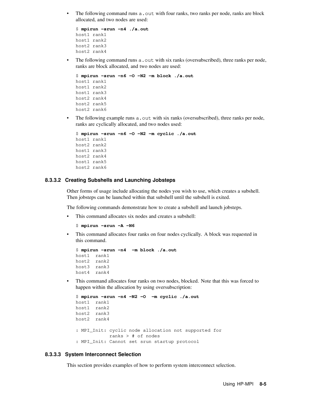 HP XC System 2.x Software manual Creating Subshells and Launching Jobsteps, System Interconnect Selection 