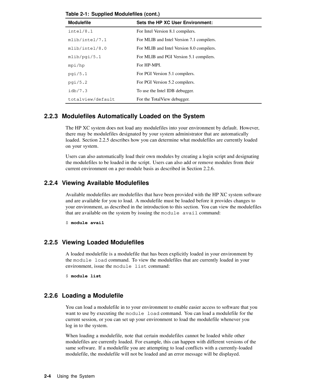 HP XC System 2.x Software manual Modulefiles Automatically Loaded on the System, Viewing Available Modulefiles 