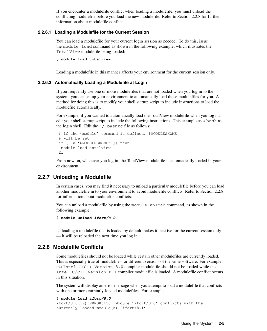 HP XC System 2.x Software manual Unloading a Modulefile, Modulefile Conflicts, Loading a Modulefile for the Current Session 