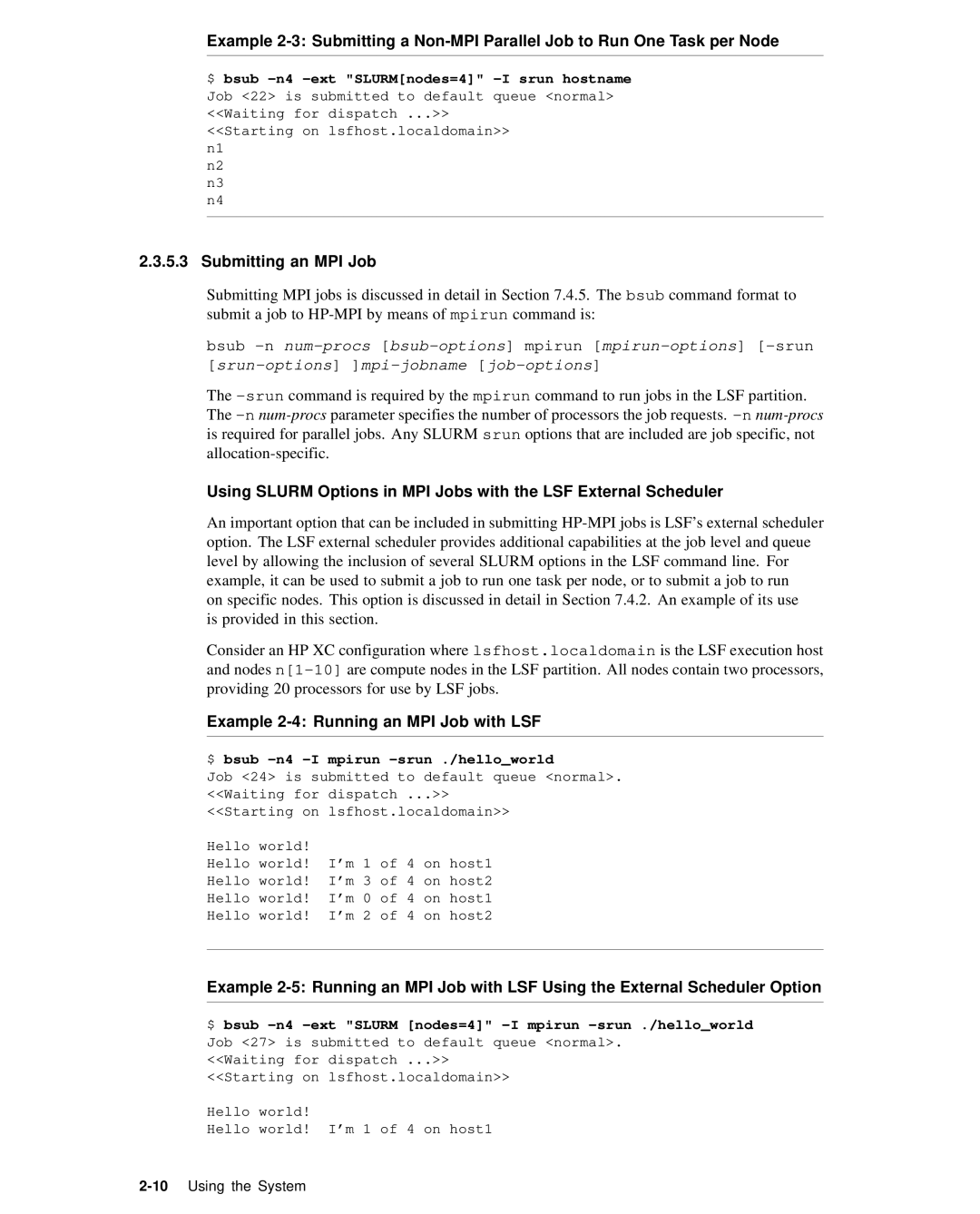 HP XC System 2.x Software manual Submitting an MPI Job, Example 2-4 Running an MPI Job with LSF 