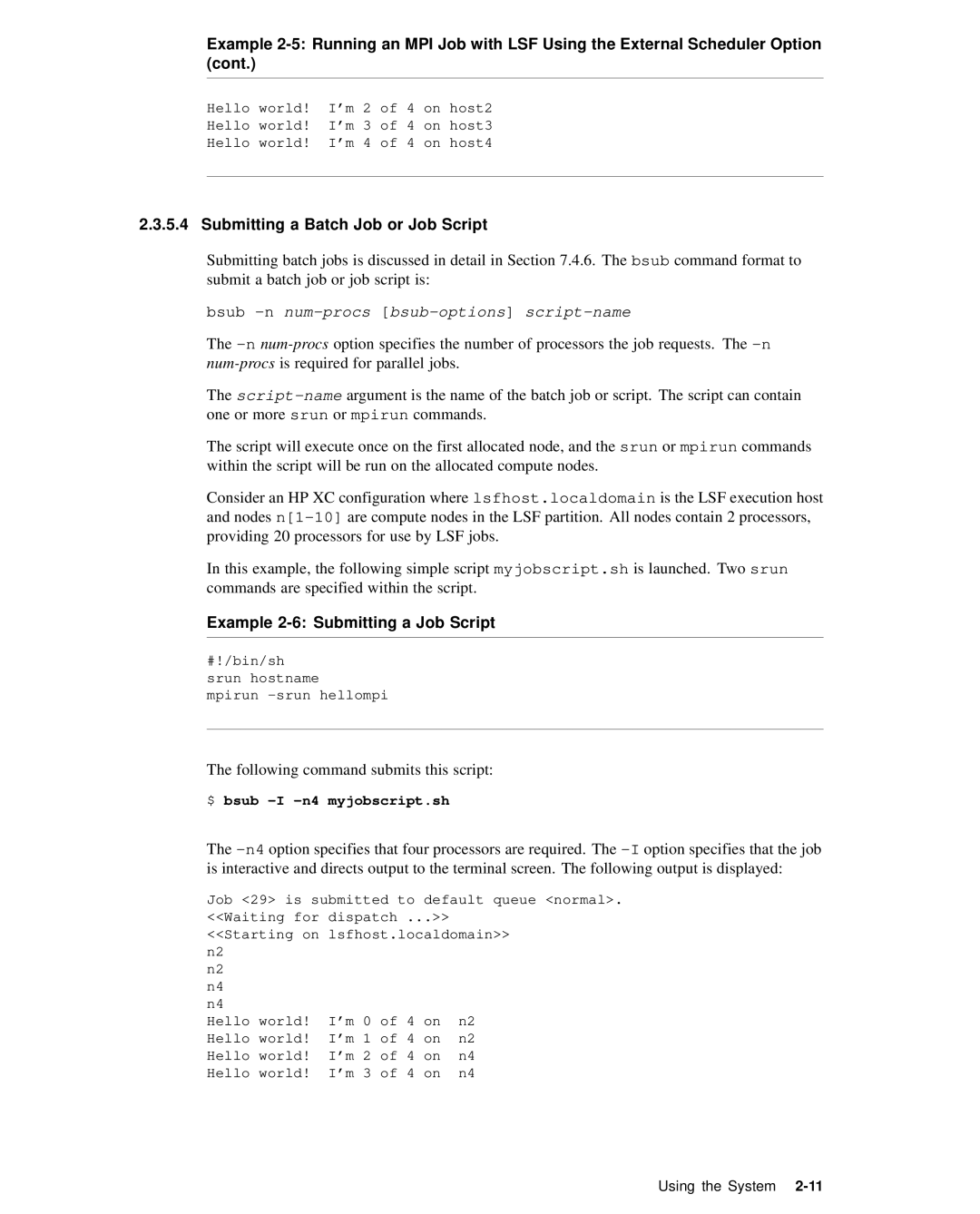 HP XC System 2.x Software manual Submitting a Batch Job or Job Script, Example 2-6 Submitting a Job Script 