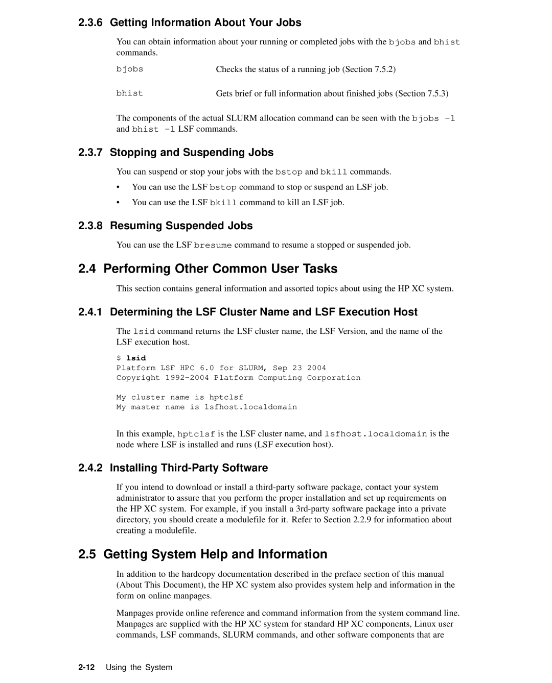 HP XC System 2.x Software manual Performing Other Common User Tasks, Getting System Help and Information 