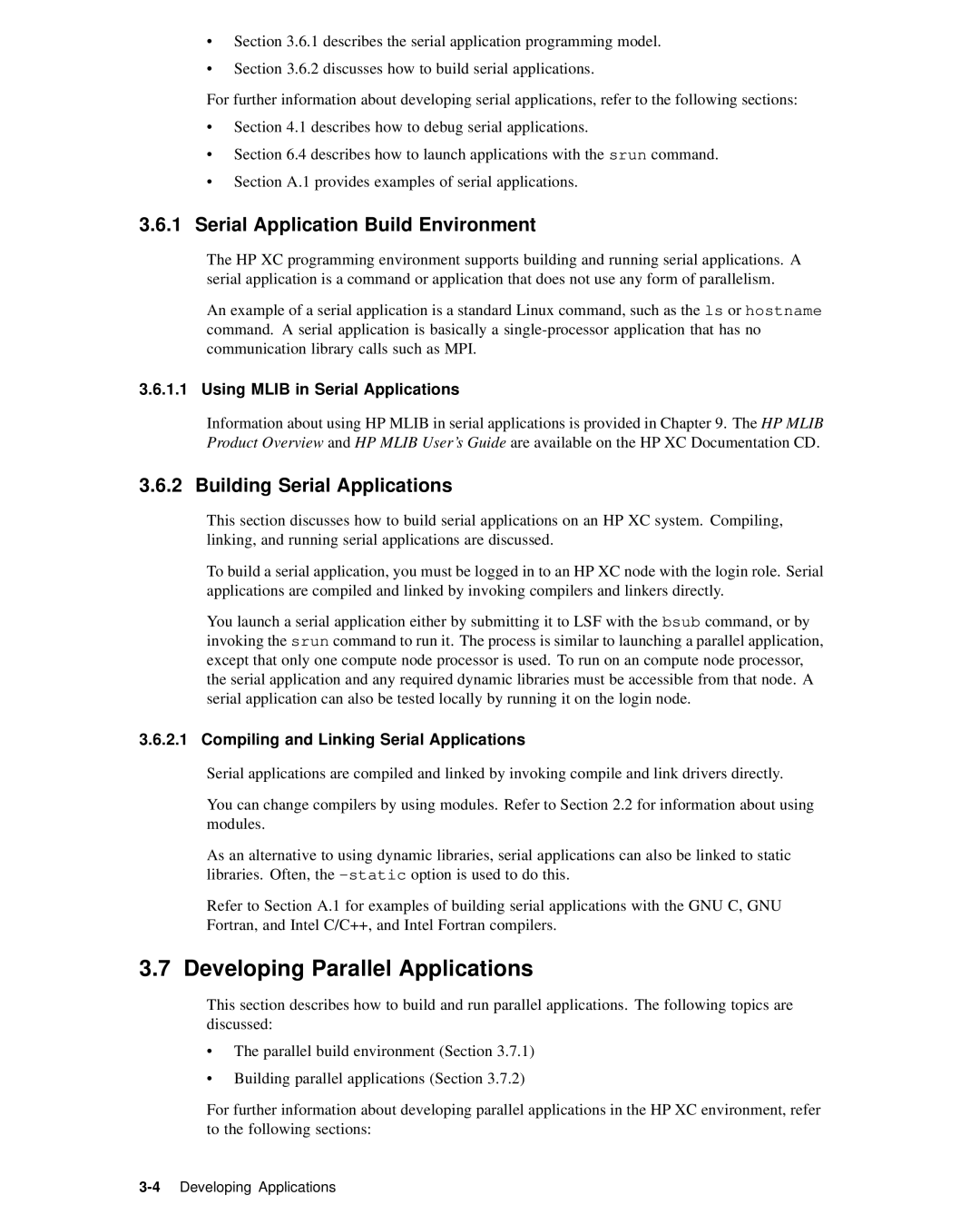 HP XC System 2.x Software manual Developing Parallel Applications, Serial Application Build Environment 