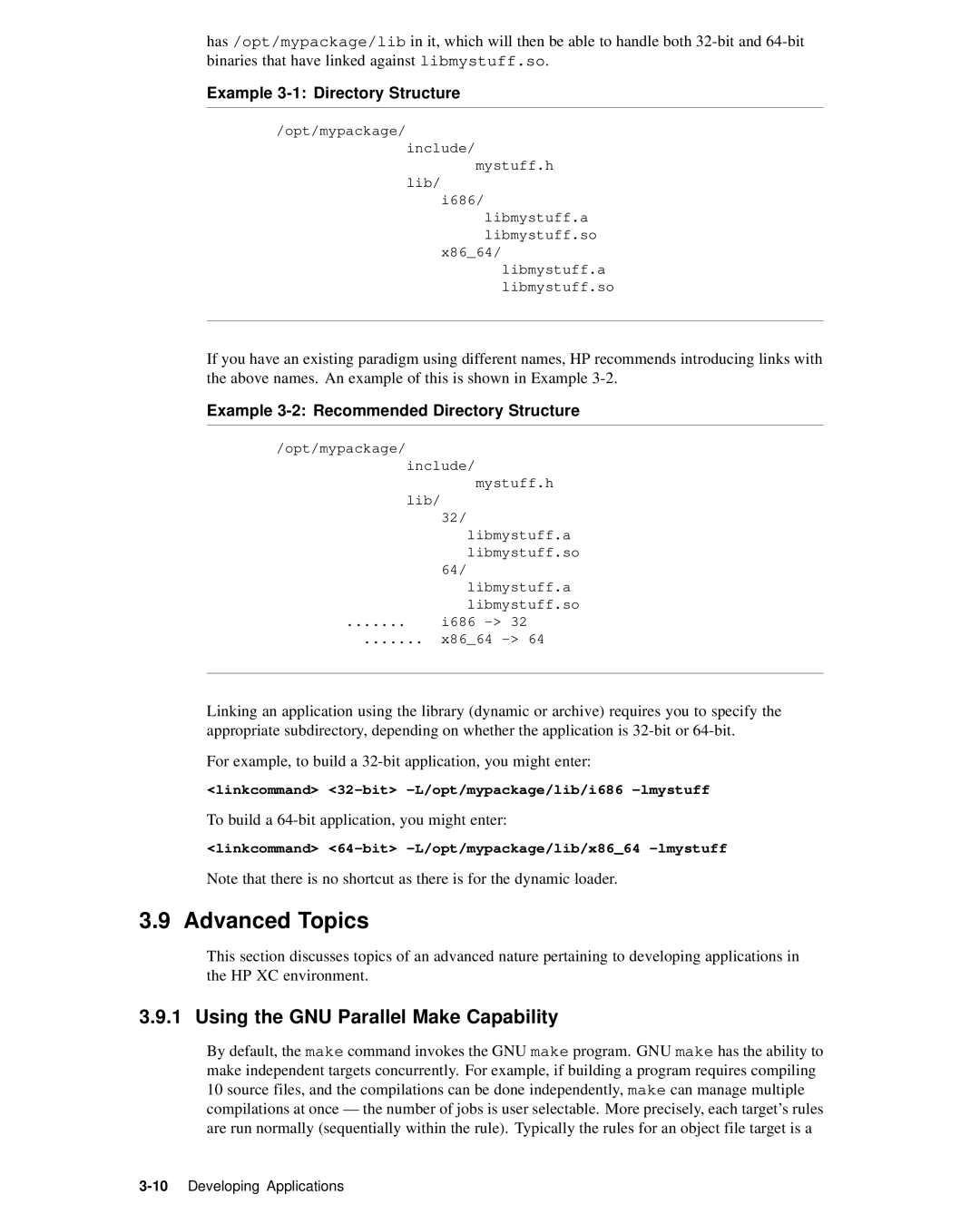 HP XC System 2.x Software manual Advanced Topics, Using the GNU Parallel Make Capability, Example 3-1 Directory Structure 