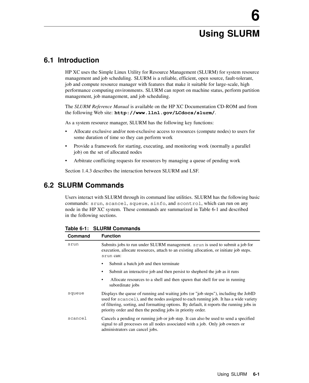 HP XC System 2.x Software manual Using Slurm, Introduction, Slurm Commands, Command Function 