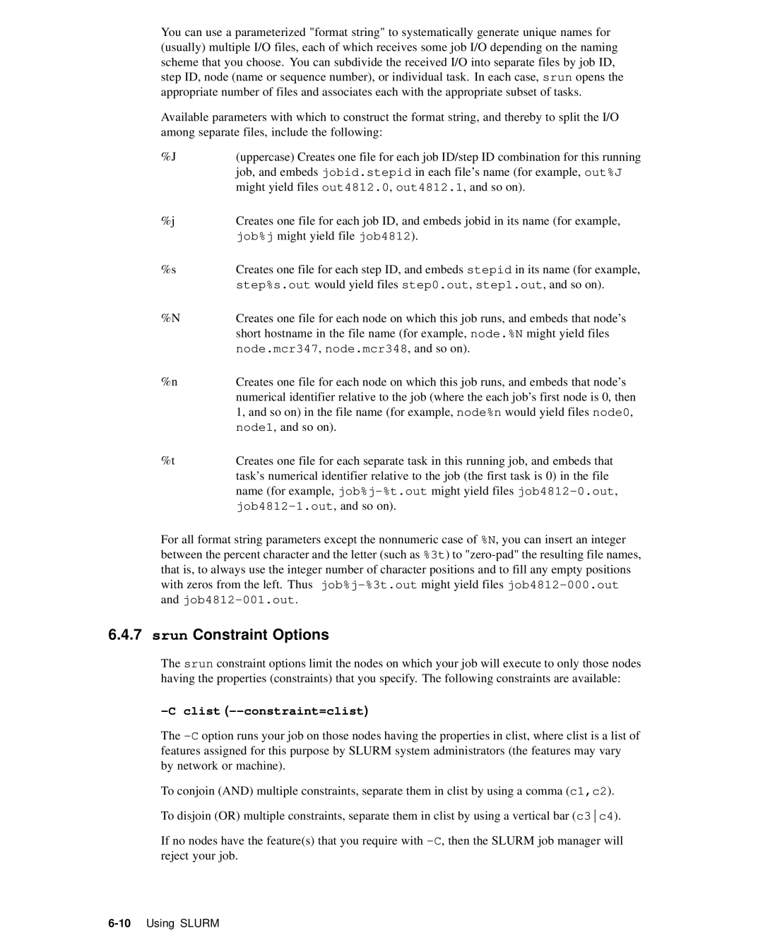 HP XC System 2.x Software manual Srun Constraint Options, Clist --constraint=clist 