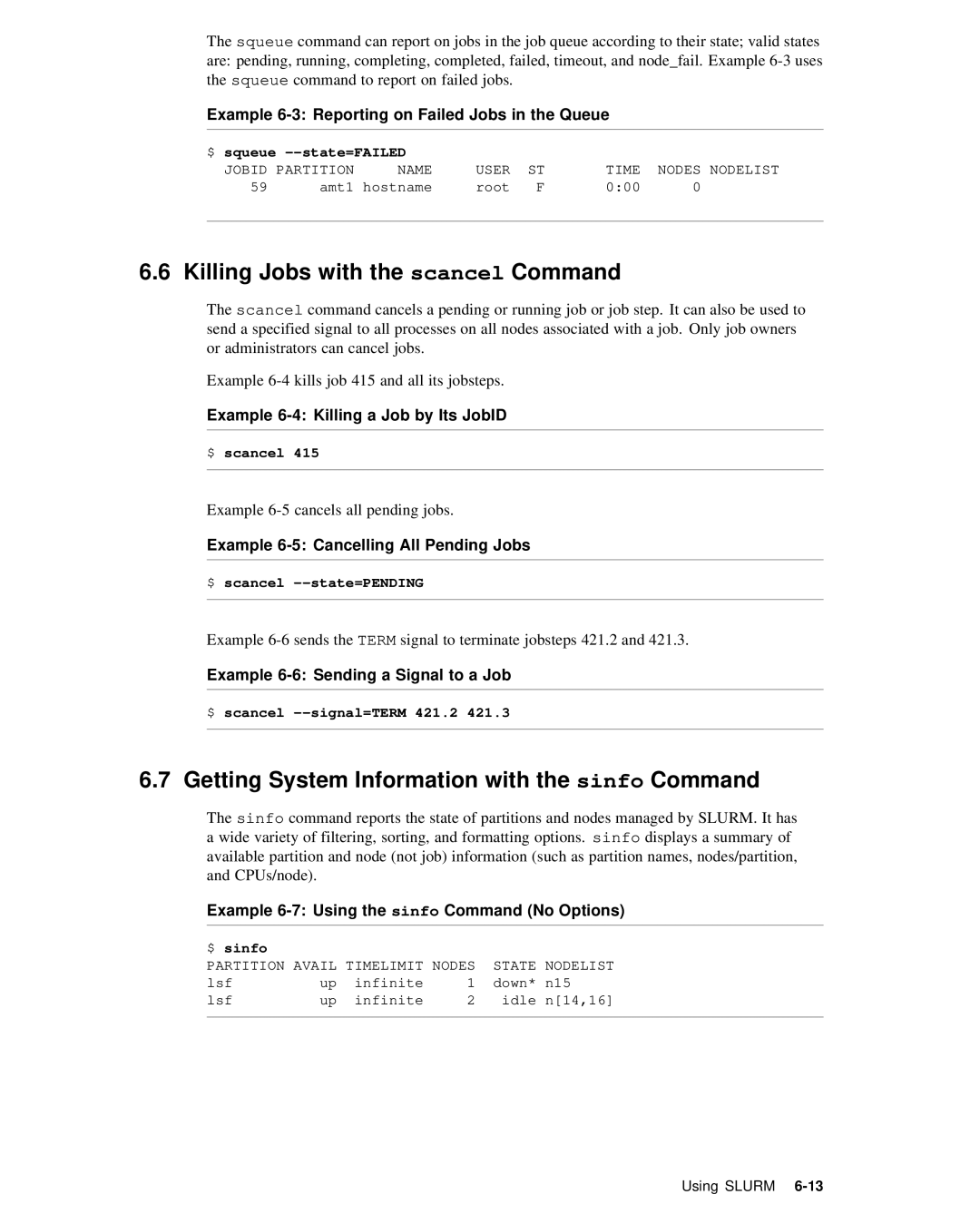 HP XC System 2.x Software manual Killing Jobs with the scancel Command, Getting System Information with the sinfo Command 