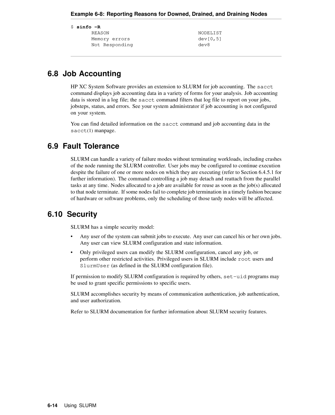 HP XC System 2.x Software manual Job Accounting, Fault Tolerance, Security, $ sinfo -R 