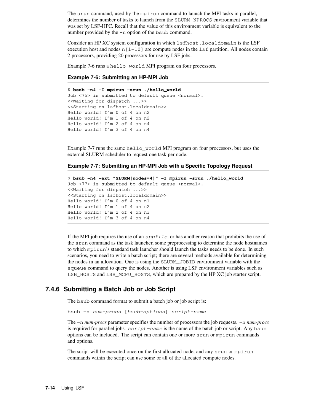 HP XC System 2.x Software manual Submitting a Batch Job or Job Script, Example 7-6 Submitting an HP-MPI Job 