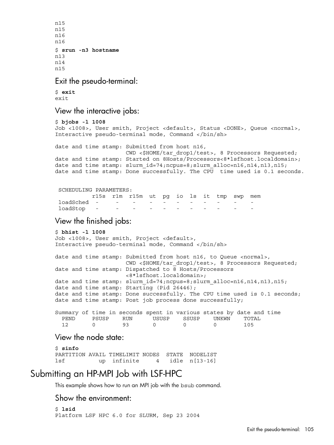 HP XC System 3.x Software manual Submitting an HP-MPI Job with LSF-HPC, Exit the pseudo-terminal, View the interactive jobs 