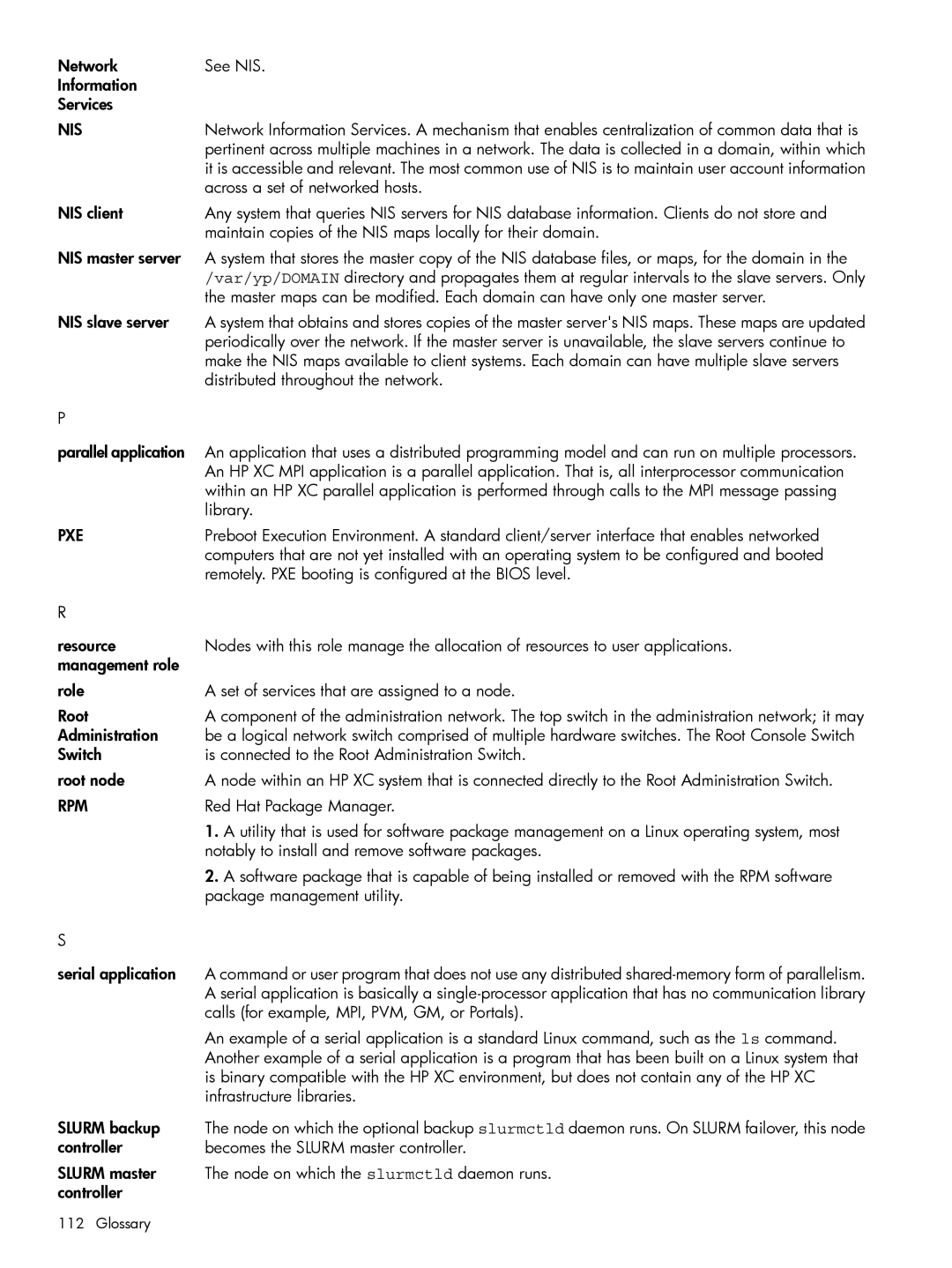 HP XC System 3.x Software manual Network See NIS Information Services, Across a set of networked hosts, NIS slave server 