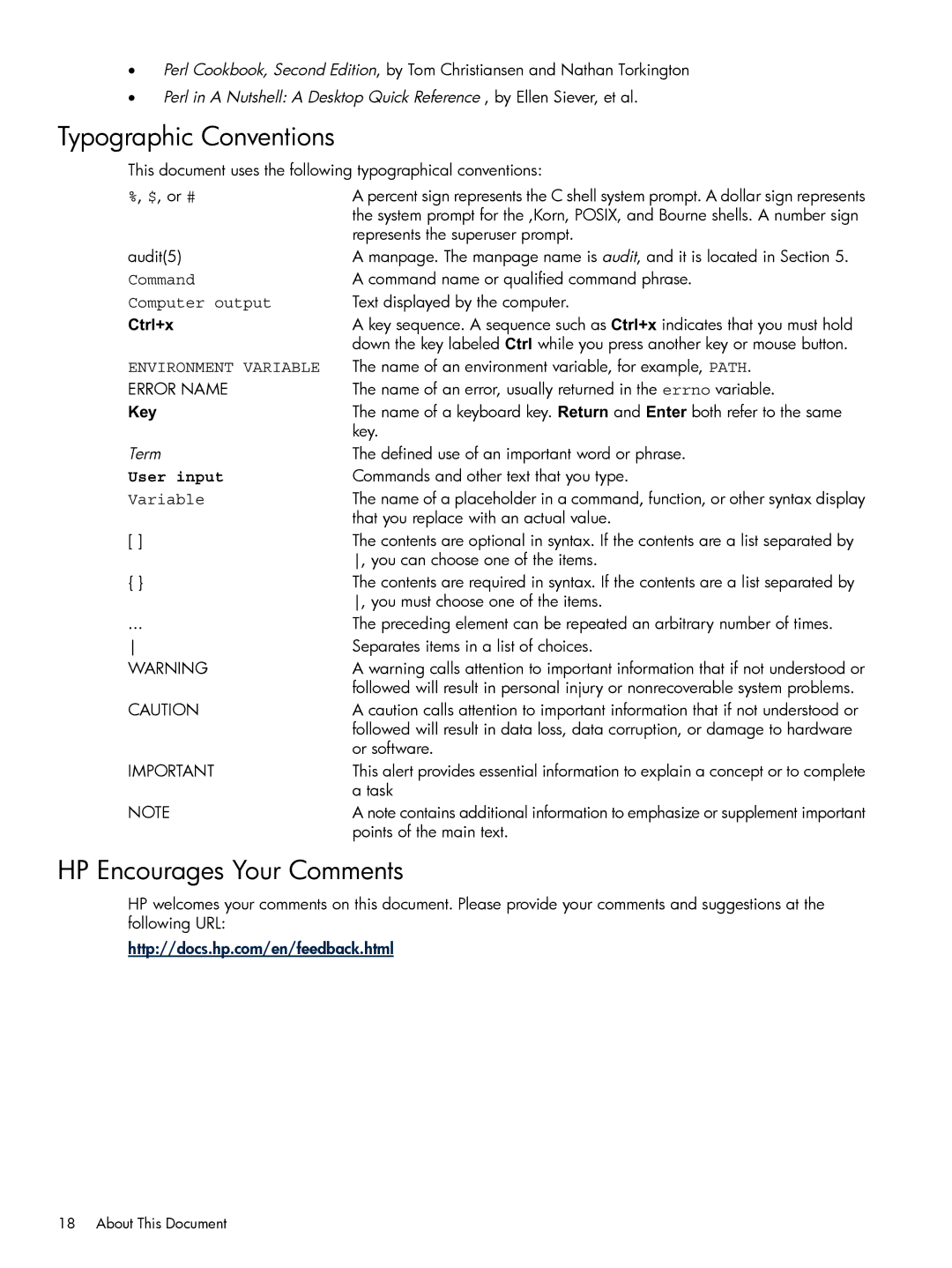 HP XC System 3.x Software manual Typographic Conventions, HP Encourages Your Comments, Environment Variable, User input 