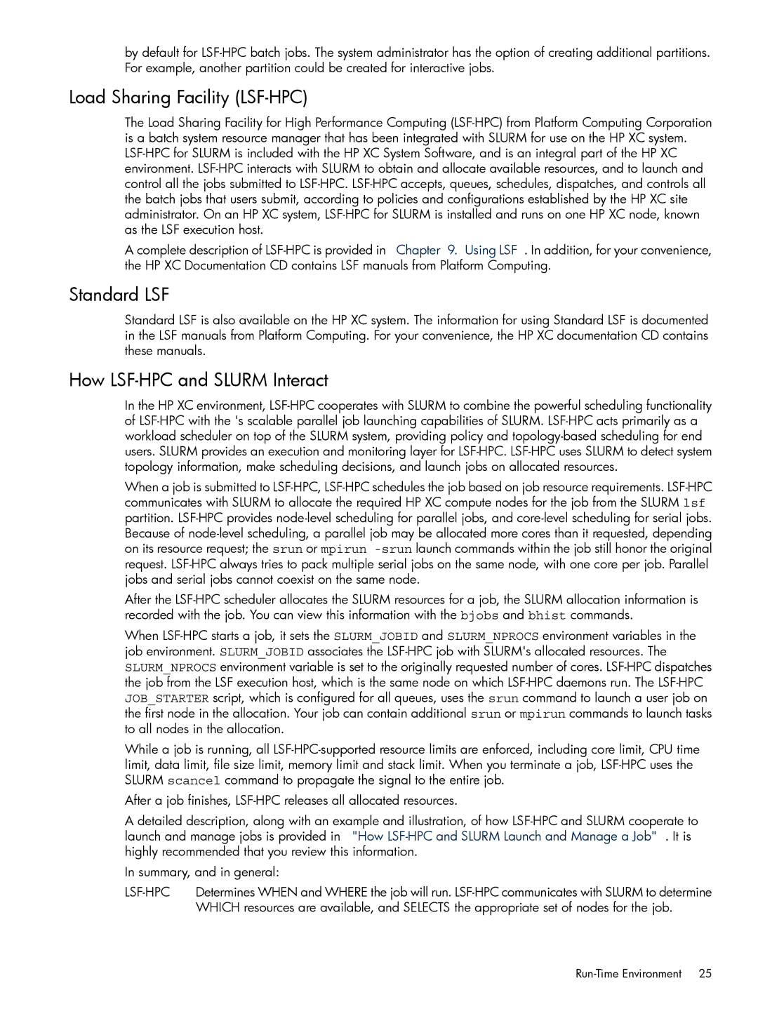 HP XC System 3.x Software manual Load Sharing Facility LSF-HPC, Standard LSF, How LSF-HPC and Slurm Interact 