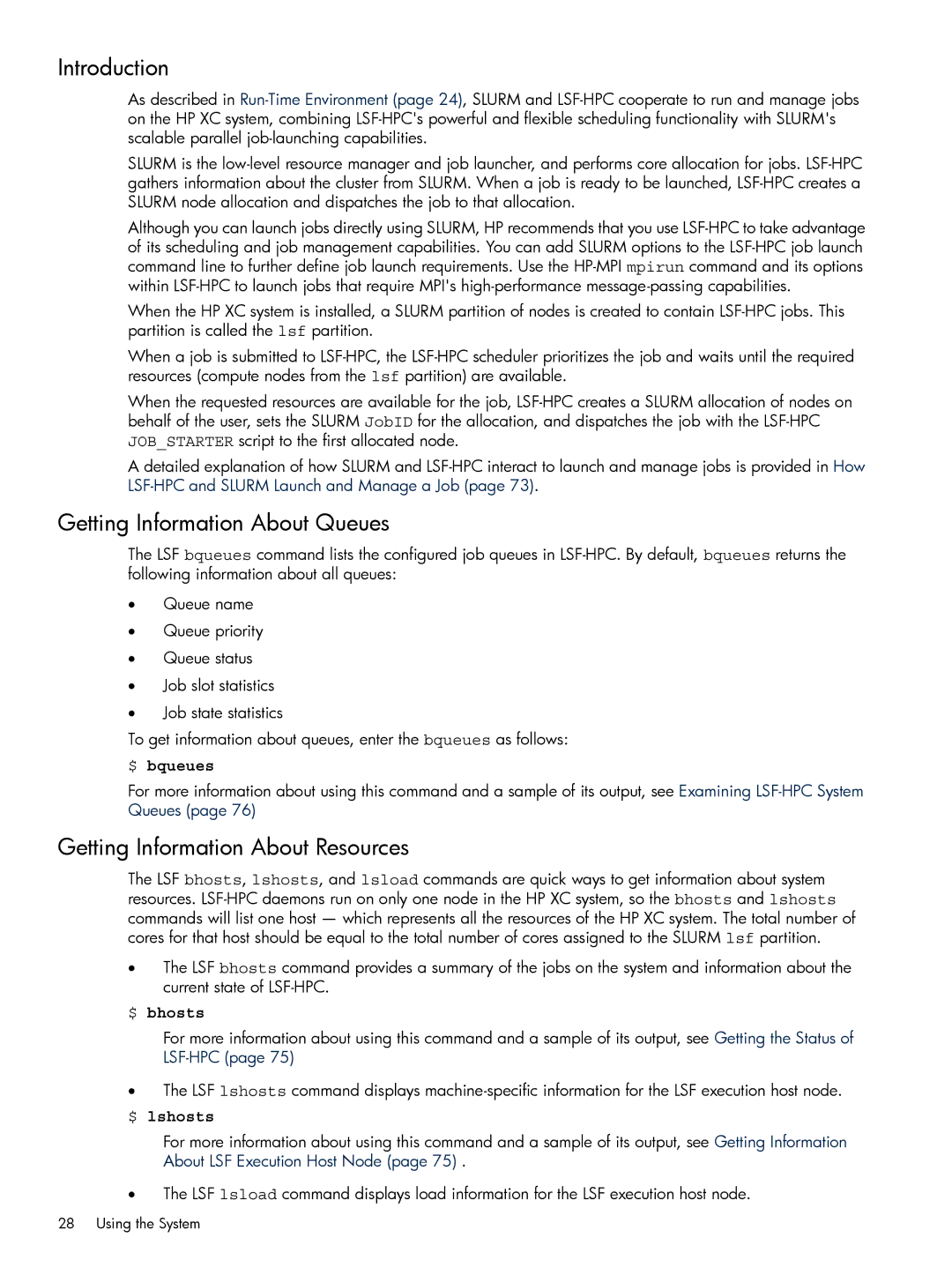 HP XC System 3.x Software manual Introduction, Getting Information About Queues, Getting Information About Resources 