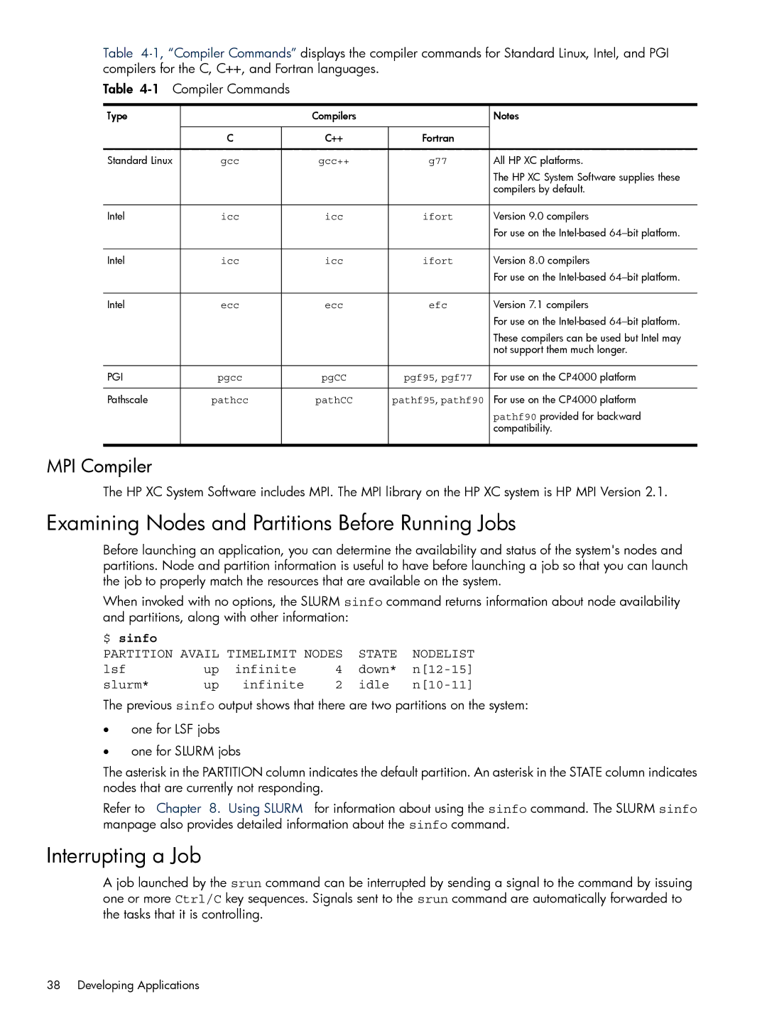 HP XC System 3.x Software manual Examining Nodes and Partitions Before Running Jobs, Interrupting a Job, MPI Compiler 