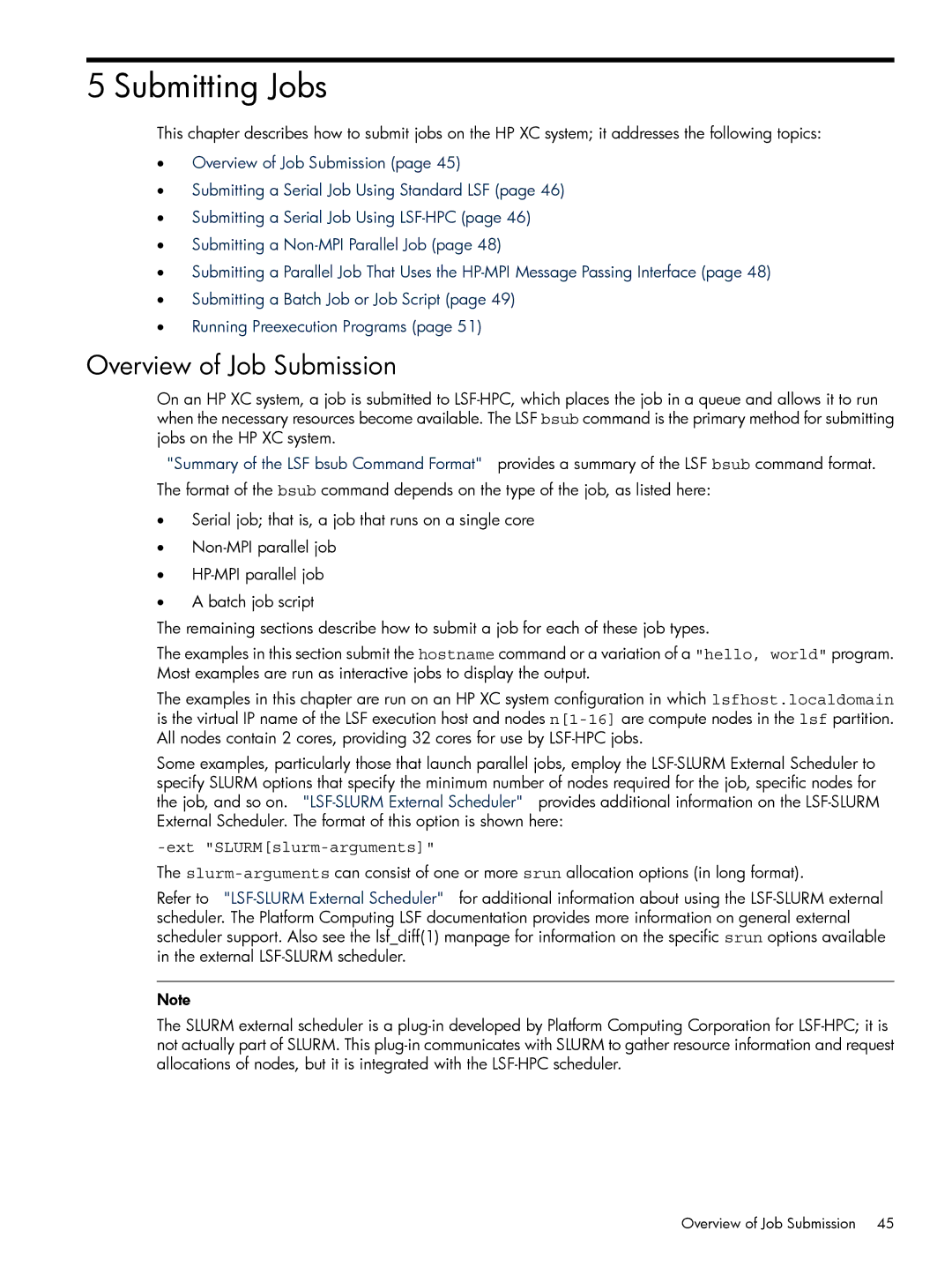 HP XC System 3.x Software manual Submitting Jobs, Overview of Job Submission, ExtSLURMslurm-arguments 