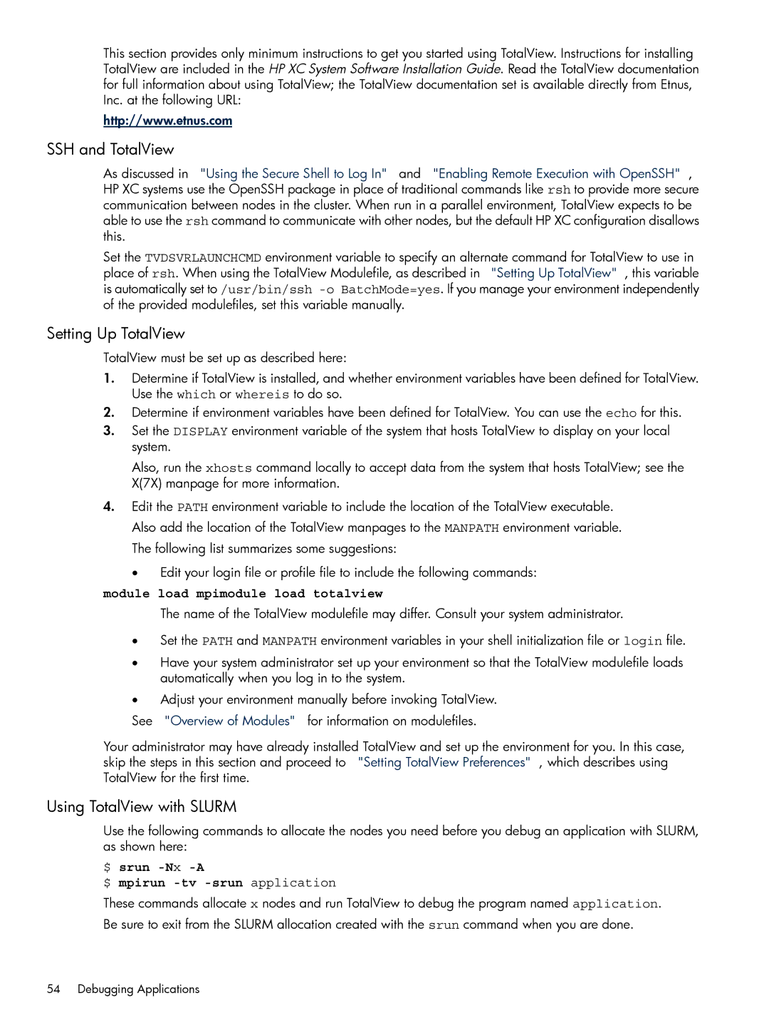 HP XC System 3.x Software manual SSH and TotalView, Setting Up TotalView, Using TotalView with Slurm 