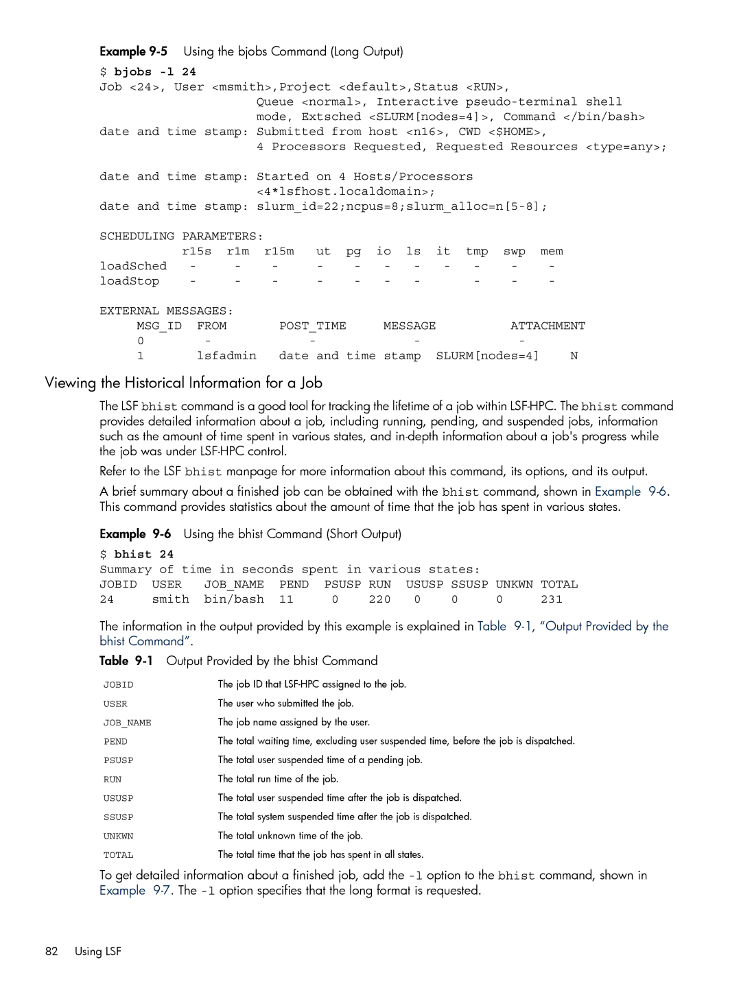 HP XC System 3.x Software manual Viewing the Historical Information for a Job, $ bhist, Smith Bin/bash 220 231 