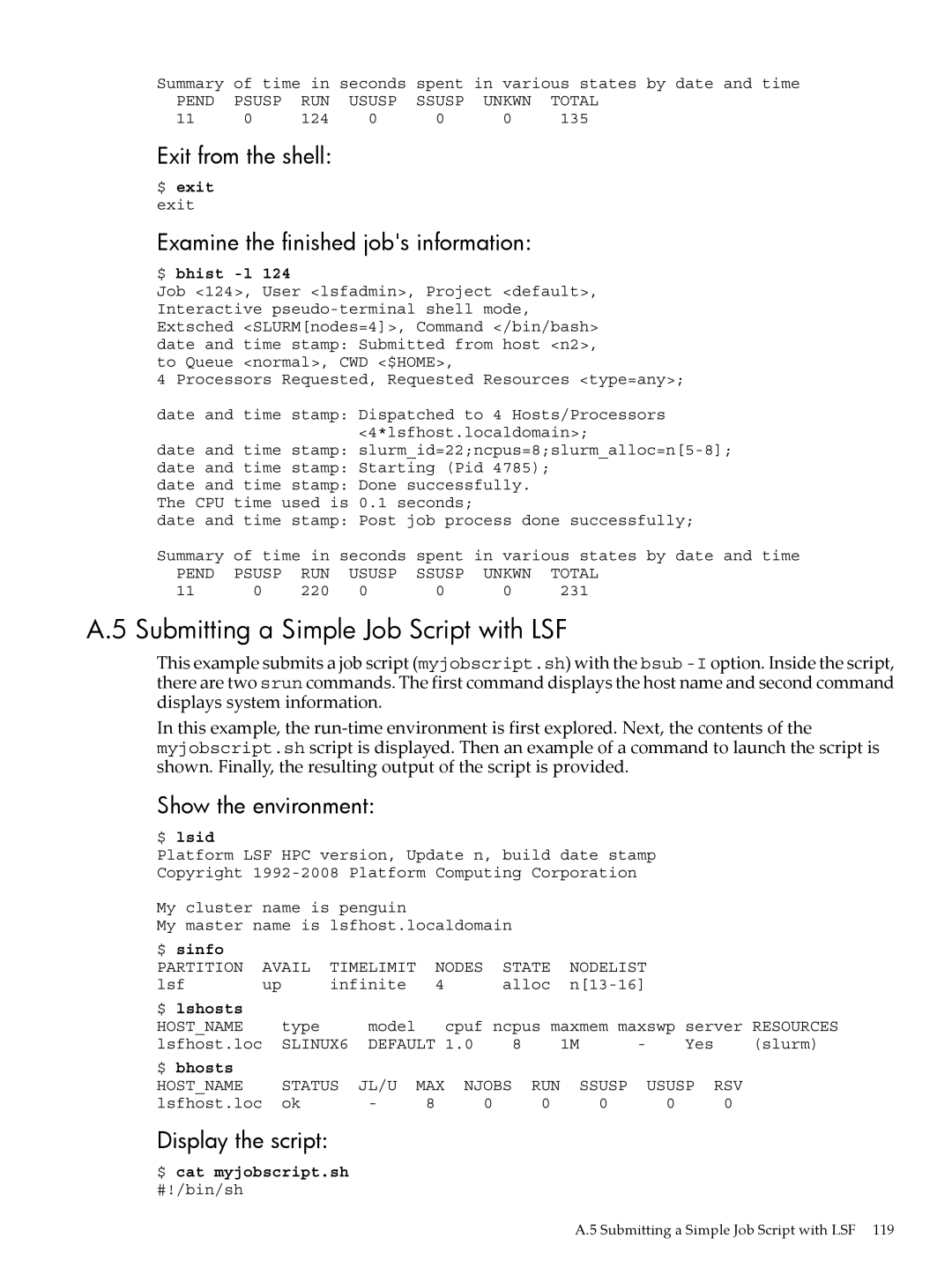 HP XC System 4.x Software manual Submitting a Simple Job Script with LSF, Examine the finished jobs information 