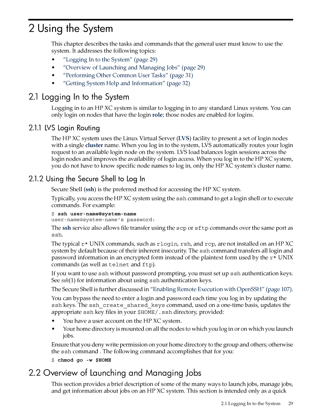 HP XC System 4.x Software manual Using the System, Logging In to the System, Overview of Launching and Managing Jobs 