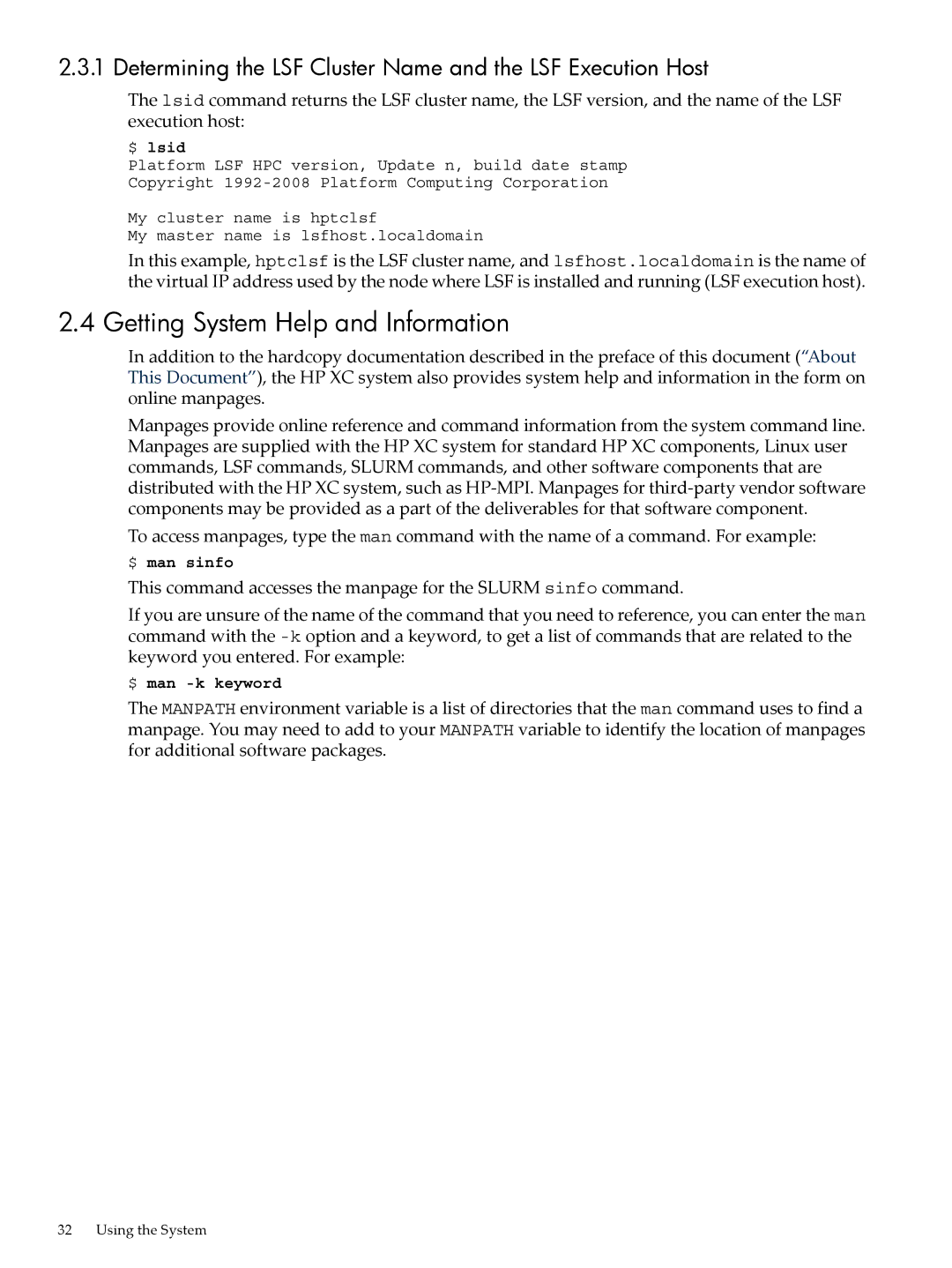 HP XC System 4.x Software Getting System Help and Information, Determining the LSF Cluster Name and the LSF Execution Host 