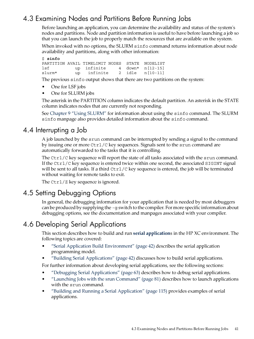 HP XC System 4.x Software manual Examining Nodes and Partitions Before Running Jobs, Interrupting a Job 