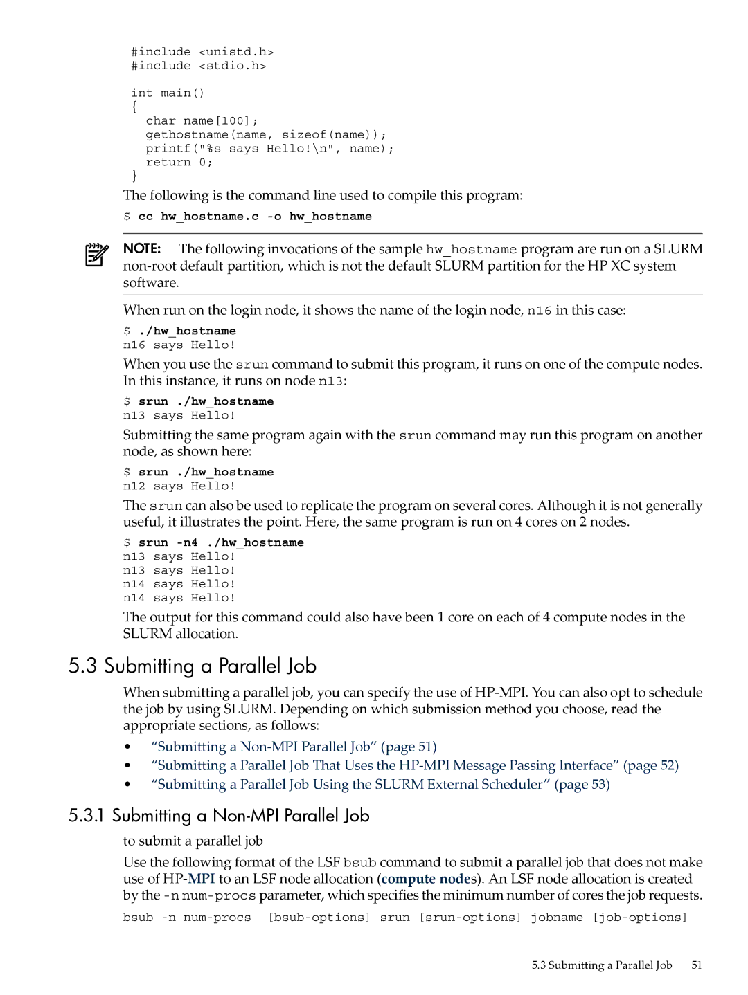 HP XC System 4.x Software manual Submitting a Parallel Job, Submitting a Non-MPI Parallel Job, To submit a parallel job 