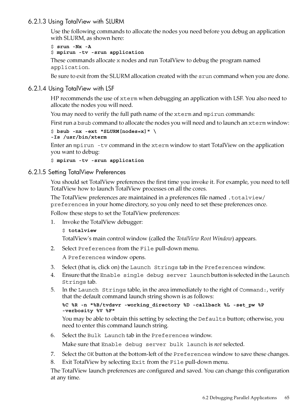 HP XC System 4.x Software manual Using TotalView with Slurm, Using TotalView with LSF, Setting TotalView Preferences 