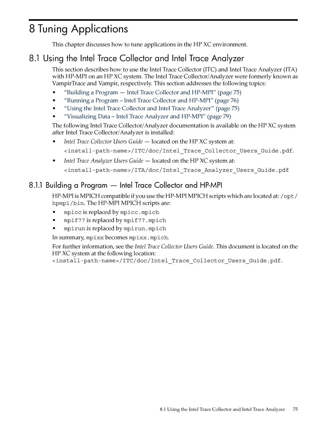 HP XC System 4.x Software manual Tuning Applications, Using the Intel Trace Collector and Intel Trace Analyzer 