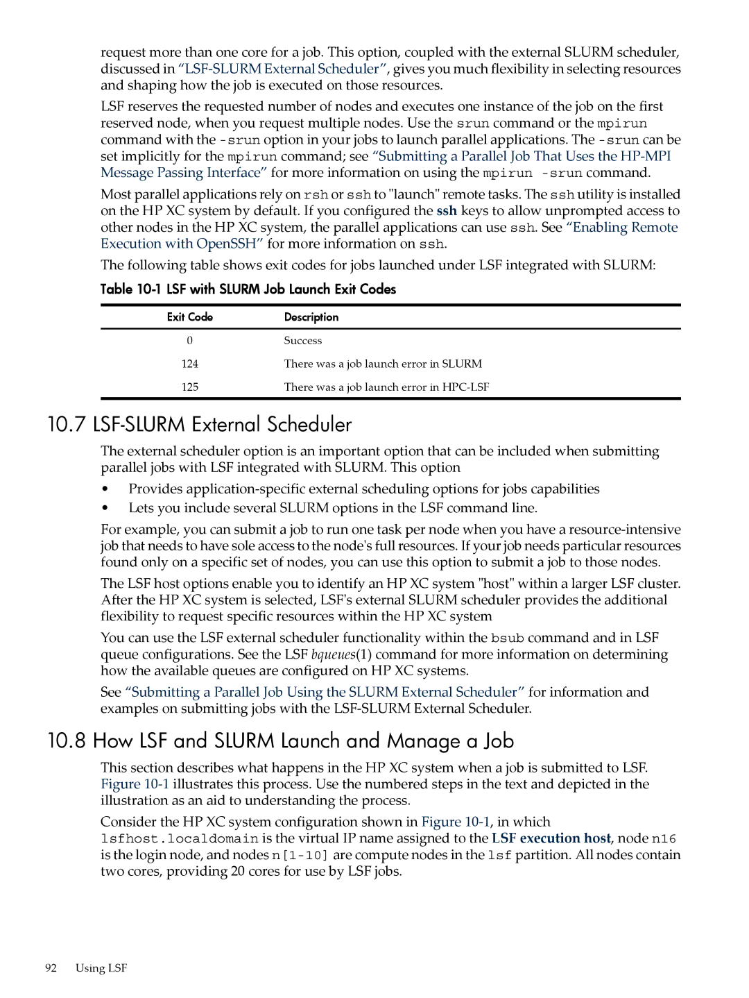 HP XC System 4.x Software manual LSF-SLURM External Scheduler, How LSF and Slurm Launch and Manage a Job 