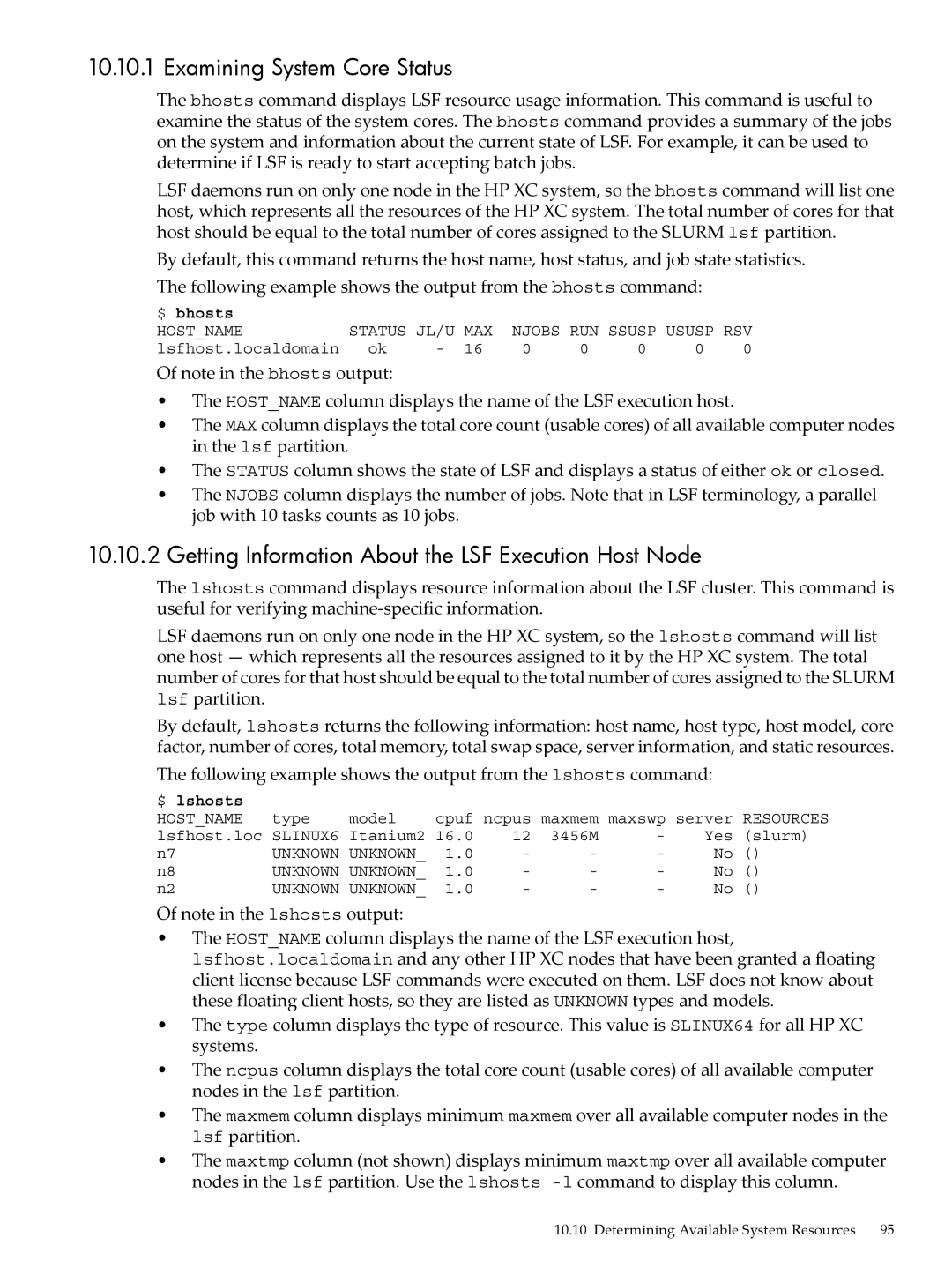 HP XC System 4.x Software manual Examining System Core Status, Getting Information About the LSF Execution Host Node 