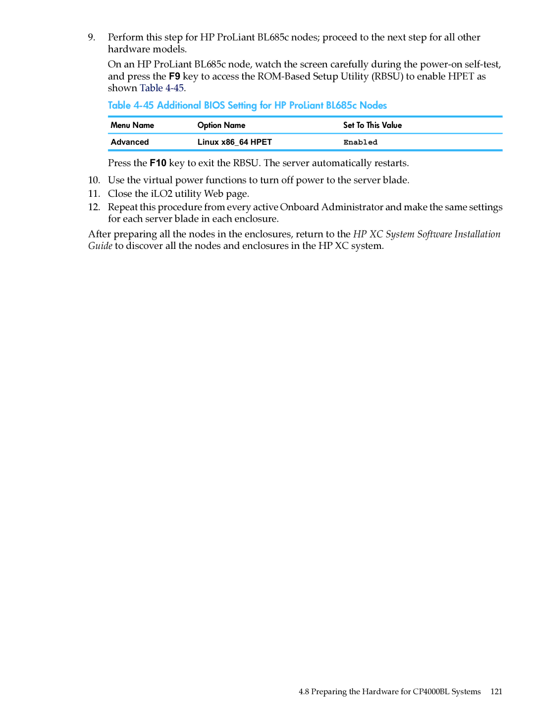 HP XC System Software 3.2.1 manual Additional Bios Setting for HP ProLiant BL685c Nodes 