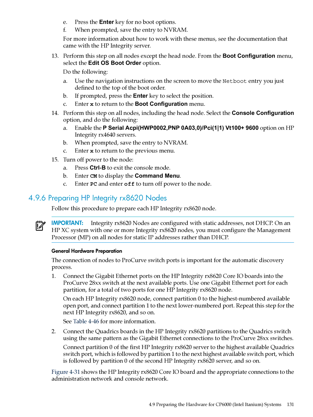 HP XC System Software 3.2.1 manual Preparing HP Integrity rx8620 Nodes 