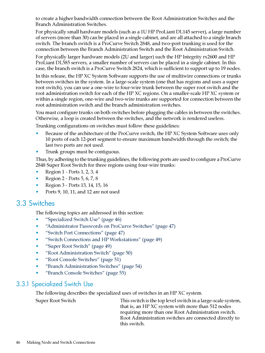 HP XC System Software 3.2.1 manual Switches, Specialized Switch Use 