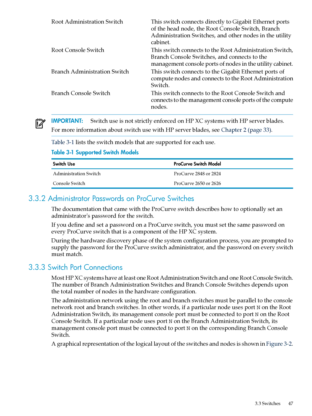 HP XC System Software 3.2.1 Administrator Passwords on ProCurve Switches, Switch Port Connections, Supported Switch Models 