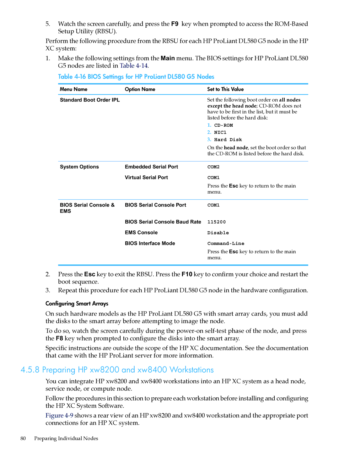 HP XC System Software 3.2.1 Preparing HP xw8200 and xw8400 Workstations, Bios Settings for HP ProLiant DL580 G5 Nodes 