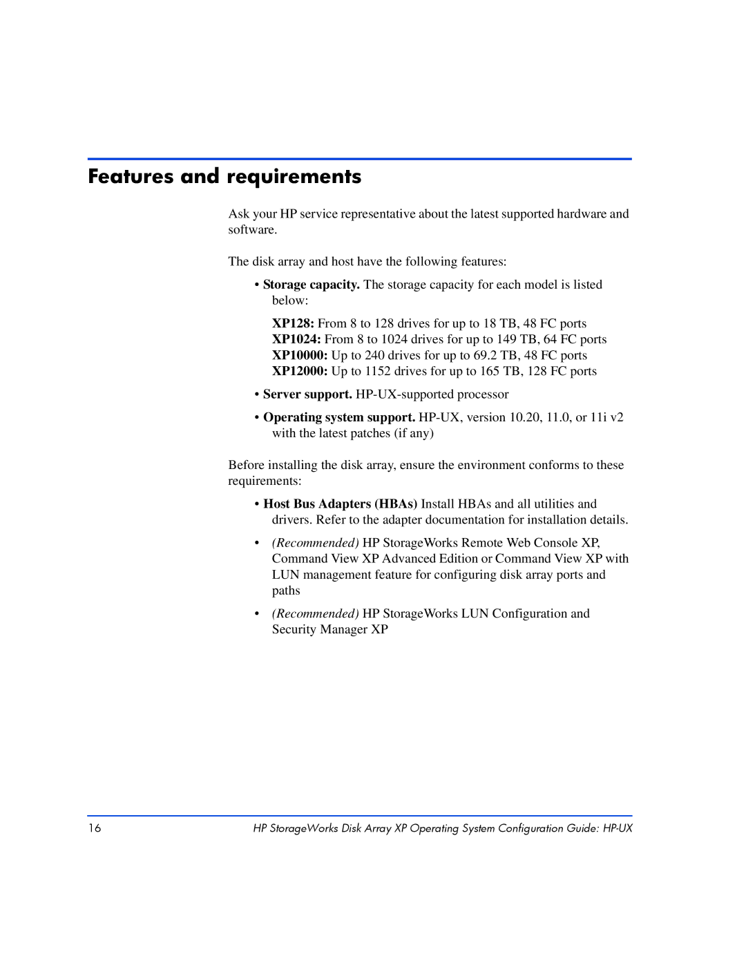 HP XP128, XP10000 manual Features and requirements 