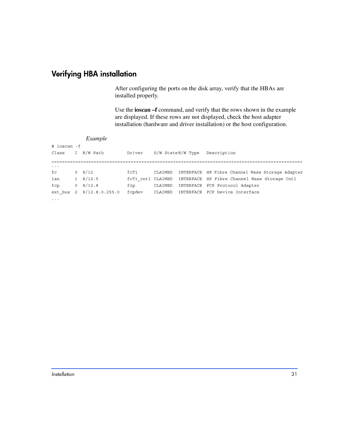 HP XP10000, XP128 manual Verifying HBA installation, Example 