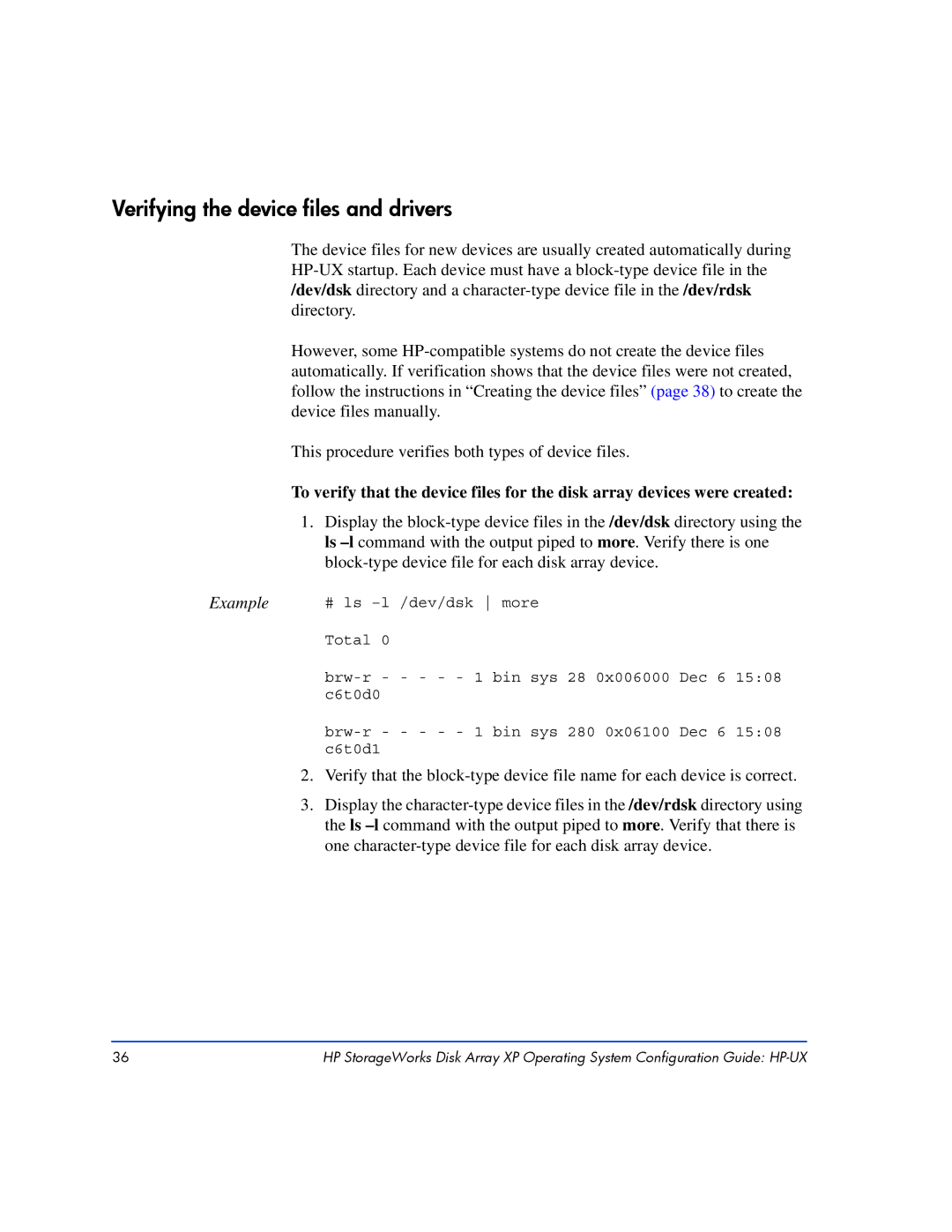 HP XP128, XP10000 manual Verifying the device files and drivers 