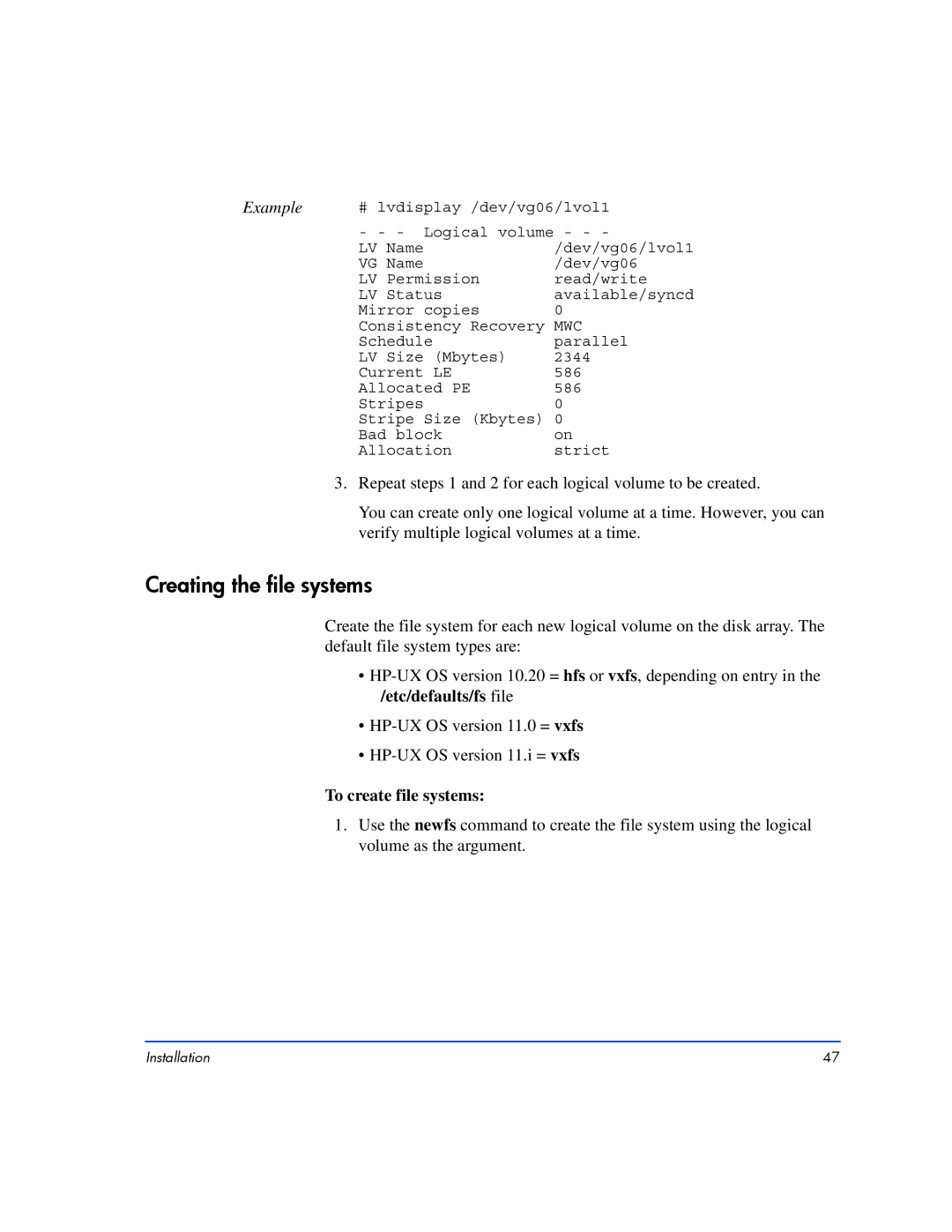 HP XP10000, XP128 manual Creating the file systems, To create file systems 