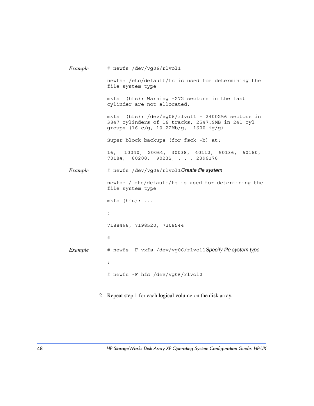 HP XP128, XP10000 manual Repeat for each logical volume on the disk array 